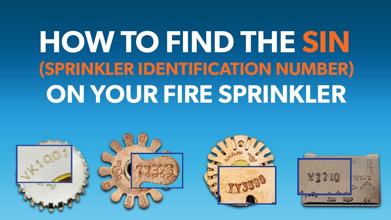 How to Find the Sprinkler Identification Number (SIN) on Your Fire Sprinkler