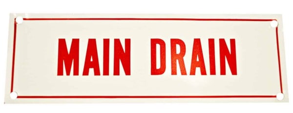 Main drain sign